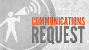 Communications Request